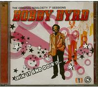 Bobby Byrd - Sayin' It & Doin' It (The Original Soulciety 7'' Sessions)