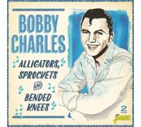 Bobby Charles - Alligators Sprockets and Bended Knees - CD - P2222z