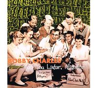 Bobby Charles - See You Later, Alligator [VINYL]