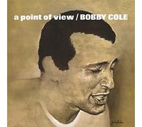 Bobby Cole - A Point Of View [VINYL]