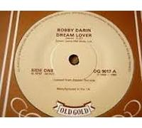 Bobby Darin - Bread: Baby I'm A Want You / If 7" - Old Gold OG 9513