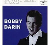 Bobby Darin & Petula Clark - All I Have to Do Is Dream