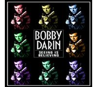 Bobby Darin: Seeing Is Believing [DVD]