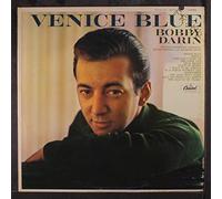 BOBBY DARIN - venice blue