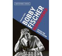 Bobby Fischer Rediscovered: Revised and Updated Edition (Second Edition)