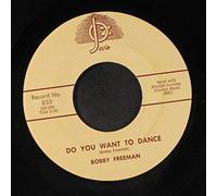 BOBBY FREEMAN - do you want to dance / big fat woman