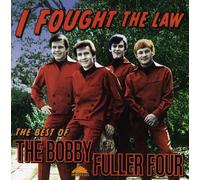 Bobby Fuller - I Fought the Law: Best of