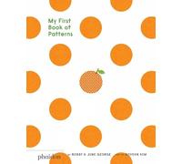 Bobby George June George My First Book of Patterns (Board Book)