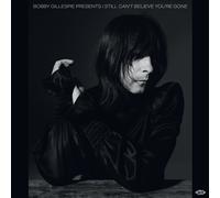 Various Artists - Bobby Gillespie Presents I Still Can't Believe You're Gone [VINYL]