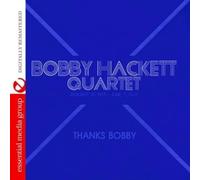 BOBBY HACKETT - Thanks Bobby