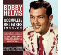 Bobby Helms - The Complete Releases 1955-62