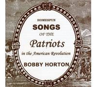 Bobby Horton - Homespun Songs Of Patriots