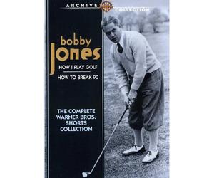 Bobby Jones How I Play Golf / How to Break 90 - The Complete Warner Bros. Shorts