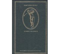 Bobby Jones on Golf