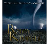 Bobby Kimball - We're Not In Kansas Anymore [VINYL]
