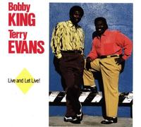 Bobby King - Live and Let Live