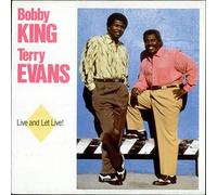 Bobby King & Terry Evans - Live & Let Live