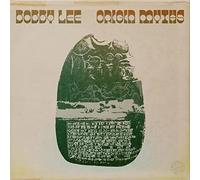BOBBY LEE - ORIGIN MYTHS - VINYL - J1398z