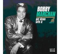 BOBBY MARCHAN - Get Down With It: Soul Sides 1963 - 67 by BOBBY MARCHAN (2011-08-02)