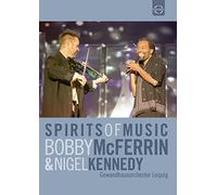 Bobby Mcferrin And Nigel Kennedy: Spirits Of Music [DVD] [2014] [NTSC]