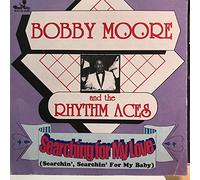 Bobby Moore & Rhythm Aces - Searching For My Love / Best Of Bobby Moore