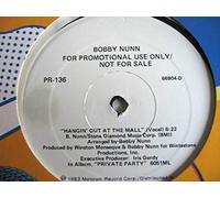 Bobby Nunn - hangin' out at the mall / the lady killer