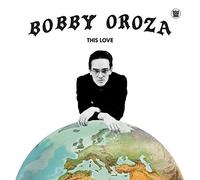 Bobby Oroza - This Love [VINYL]