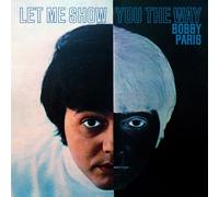Bobby Paris - Let Me Show You the Way