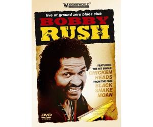 Bobby Rush: Live At The Ground Zero Blues Club [DVD]