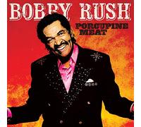 Bobby Rush - Porcupine Meat [VINYL]