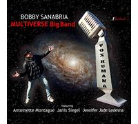 Bobby Sanabria Multiverse Big Band - Vox Humana (Cd+dvd)