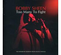 Bobby Sheen - Too Many to Fight