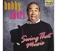 Bobby Short - Swing That Music