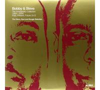 Bobby & Steve - Past Present and Future 1984-2004 Vol.1 [VINYL]