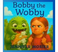 Bobby the Wobby