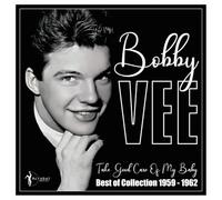 Bobby Vee - Bobby Vee - Take Good Care Of Mt Baby: Best Of 1959-62
