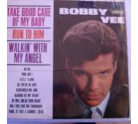 BOBBY VEE - BOBBY VEE Vinyl LP -Take Good Care Of My Baby,