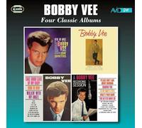 Bobby Vee - Four Classic Albums (Bobby Vee Sings Your Favorites / Bobby Vee / Take Good Care Of My Baby / A Bobby Vee Recording Session)