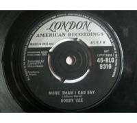 Bobby Vee - More Than I Can Say - Bobby Vee 7" 45