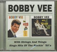 Bobby Vee - With Strings And Things / Sings Hits Of The Rockin' '50's