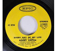 BOBBY VINTON 45 RPM Every Day Of My Life / You Can Do It To Me Anytime