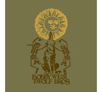 Weir, Bobby & Wolf Bros - Bobby Weir & Wolf Bros: Live in Colorado, Vol.2