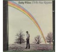 Bobby Wilson - Ill Be Your Rainbow