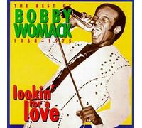 Bobby Womack - Lookin' For A Love (The Best Of Bobby Womack 1968-1975)