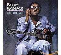 Bobby Womack - The Poet I & Ii