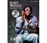 Bobby Womack: The Poet / the Poet II
