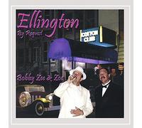 Bobby Zee & Zoe - Ellington By Request