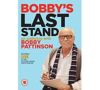 Bobbys Last Stand An Audience With Bobby Pattinson (Dvd)