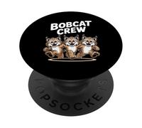 Bobcat Crew Funny Cartoon Forest Wild Cat Themed Birthday PopSockets Adhesive PopGrip