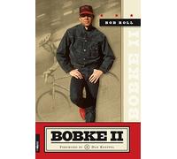 Bobke II: The Continuing Misadventures of Bob Roll